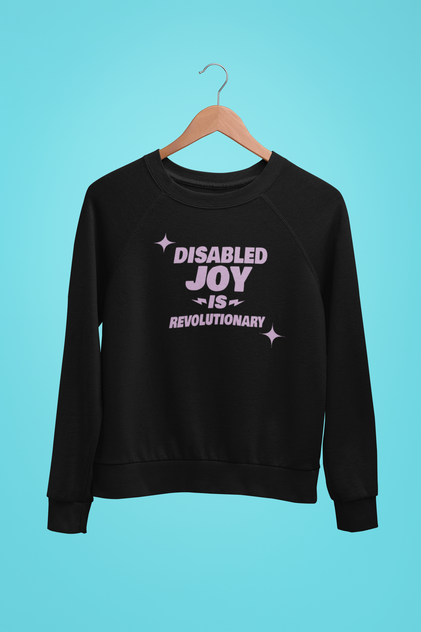 Disability Joy Sweatshirt